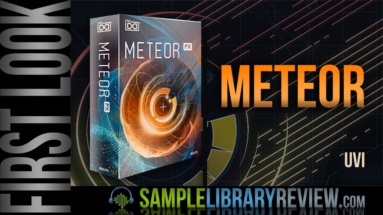 First Look: Meteor by UVI • Risers and Impacts Designer (currently 40% OFF)