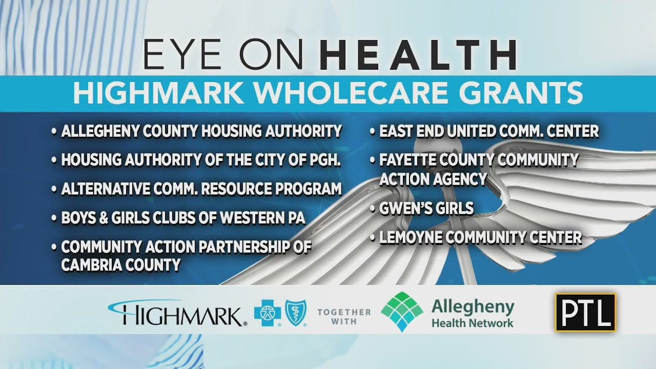 Eye On Health: Highmark WholeCare