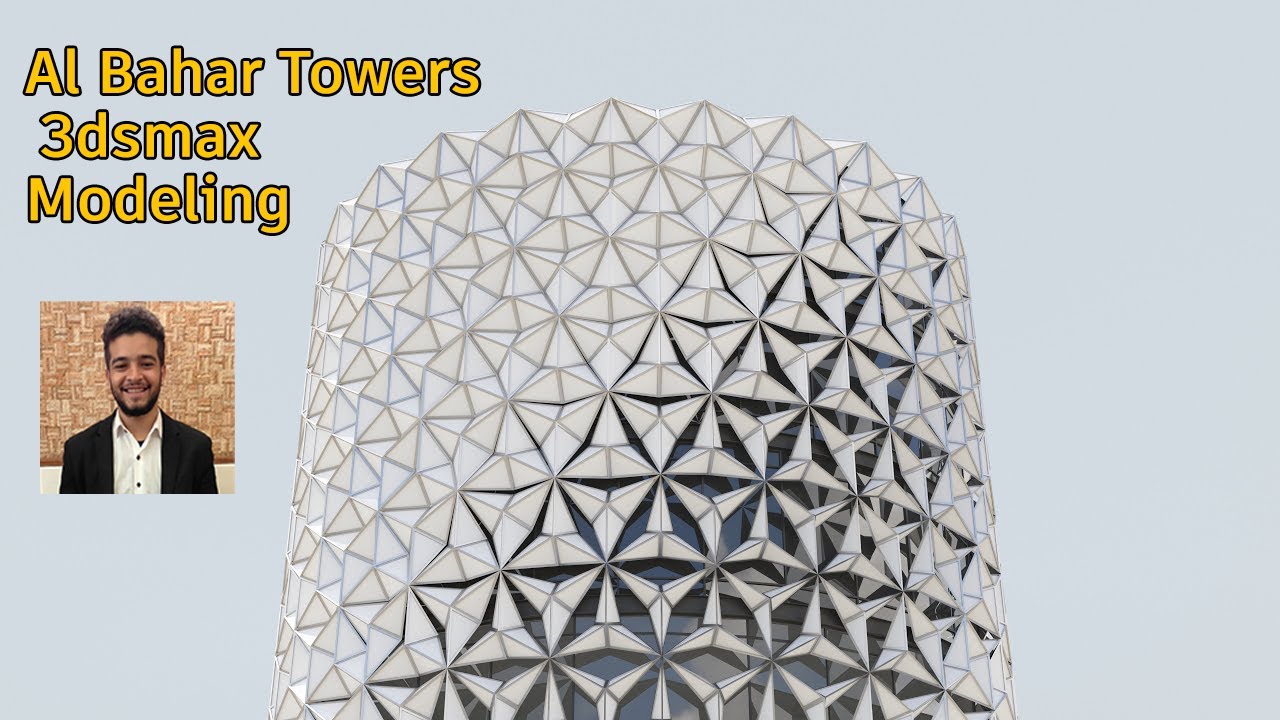 Al Bahar Towers Modeling in 3dsmax برج  البحار علي 3 دي ماكس