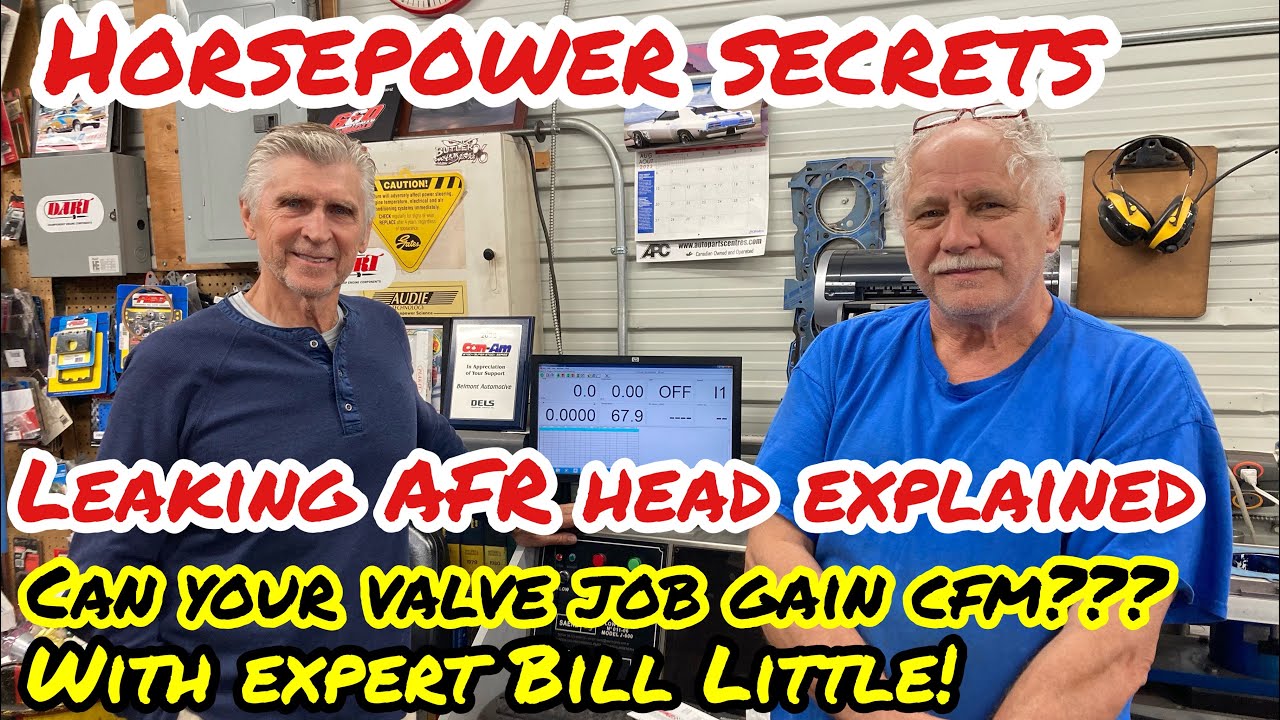 Is a valve job important??  Follow up to AFR Enforcer SBC head - Horsepower secrets with Bill Little