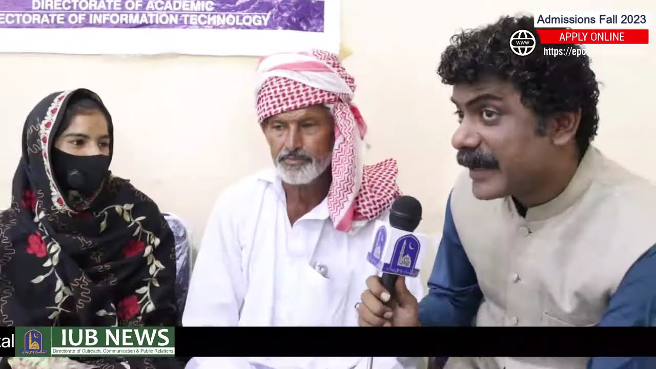 IUB News | Parents from distant areas have full confidence in Islamia University Bahawalpur | IUB