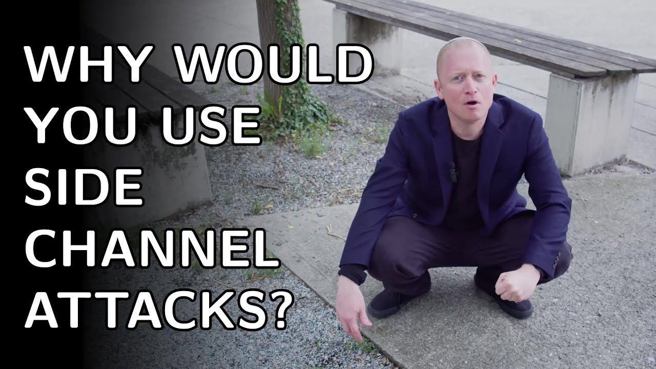 Why Would You Use Side-Channel Attacks?