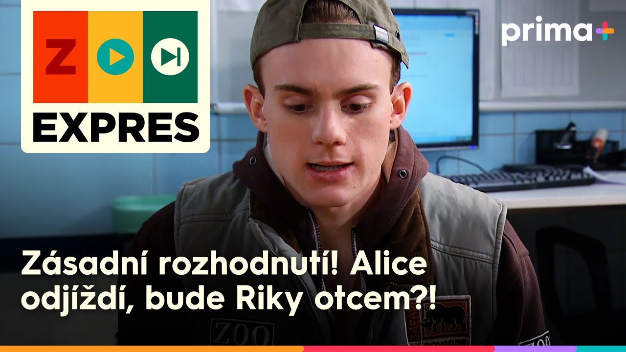 🦒ZOO EXPRES (55): Zásadní rozhodnutí! Alice odjíždí, bude Riky otcem?!