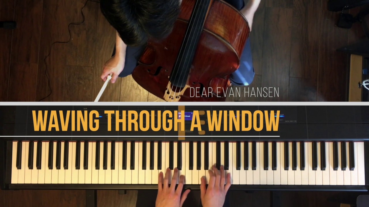 Dear Evan Hansen - Waving Through A Window (cello/piano cover)