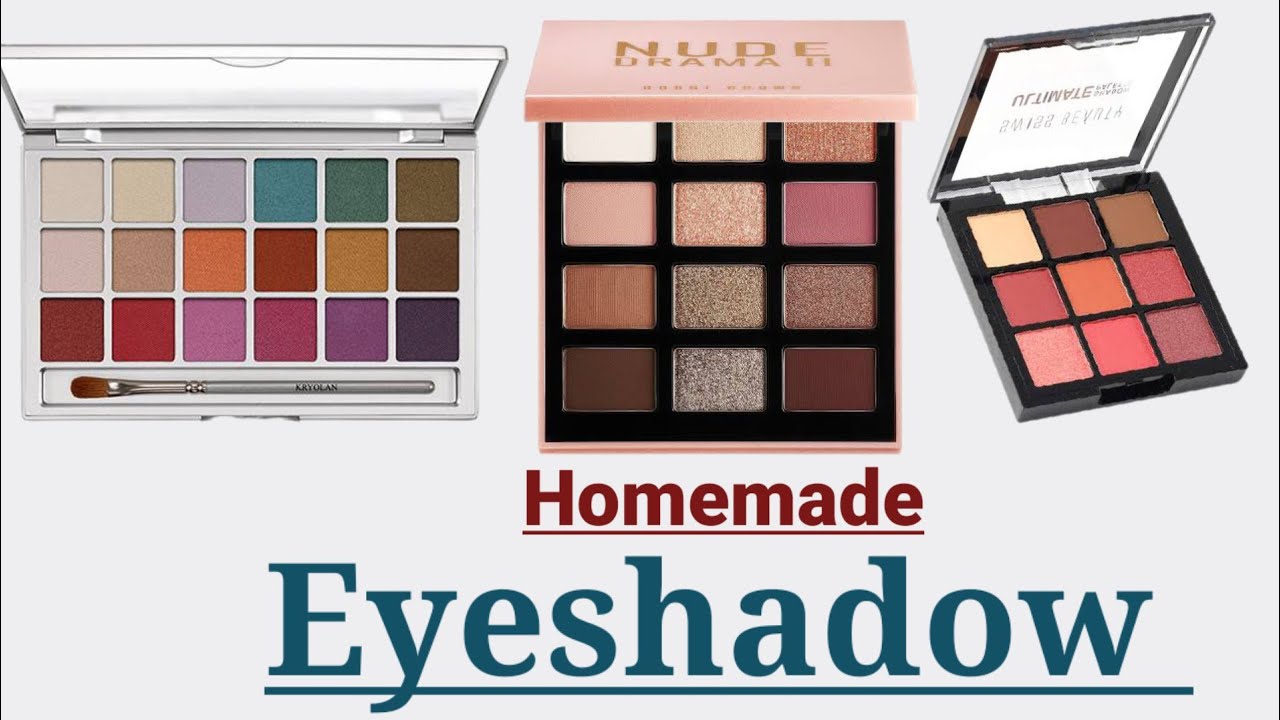 how to make eyeshadow at home || 4 Ways to make eyeshadow in esay way || diy eyeshadow  ||