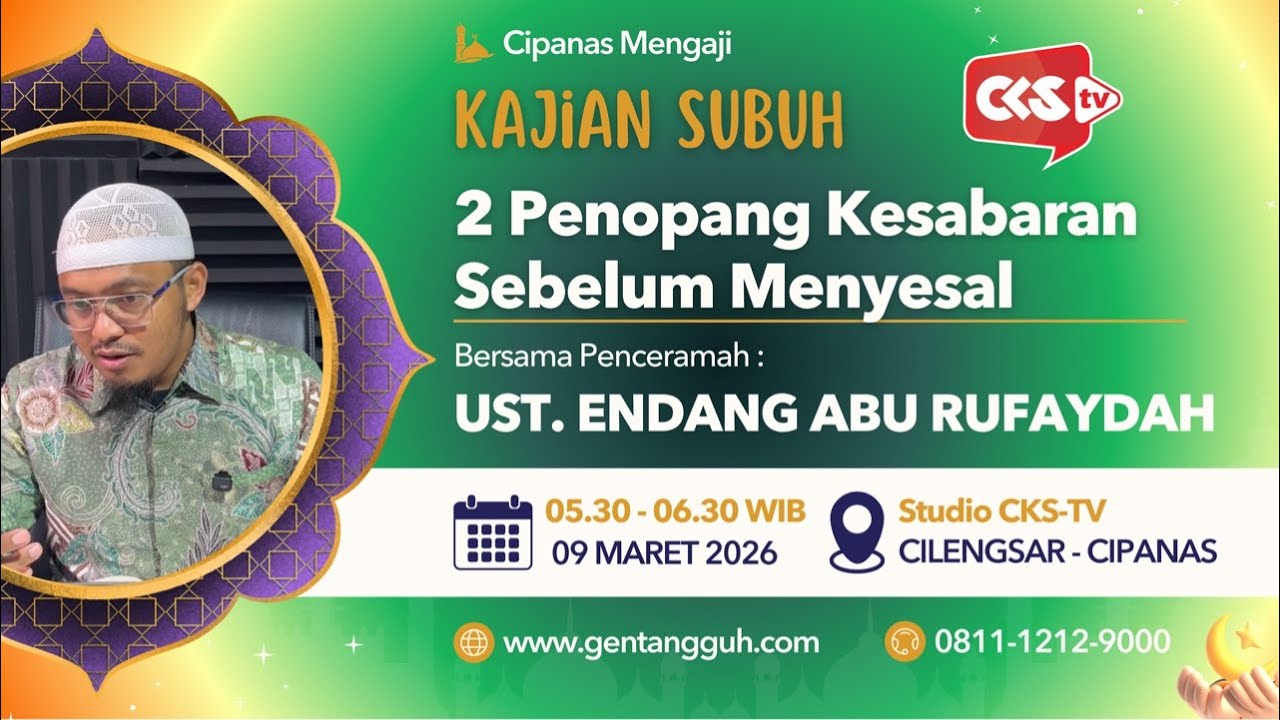 2 Penopang Kesabaran dan Sebelum Menyesal #aburufaydah