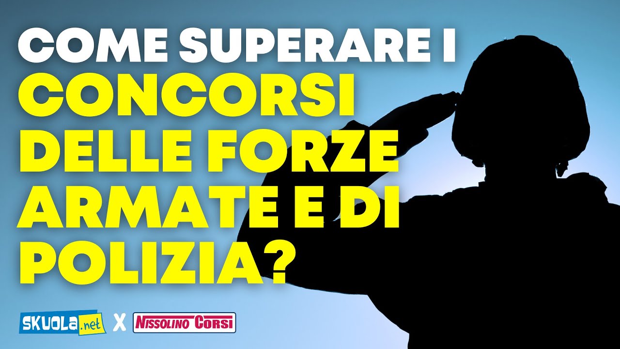 Preparazione ai concorsi forze armate e di polizia: le cose da sapere w/ Nissolino Corsi #Sapevatelo