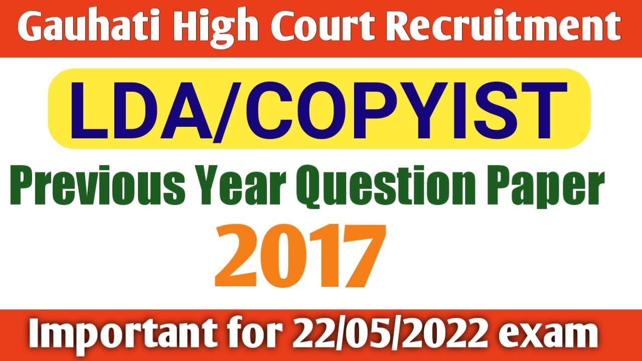 LDA Copyist Gauhati High Court previous year question paper | GHC LDA COPYIST solved answers |