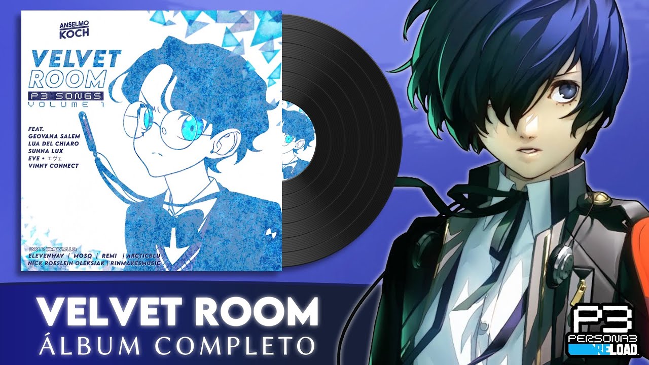 PERSONA 3 RELOAD - VELVET ROOM Vol. 1 (Álbum Completo)