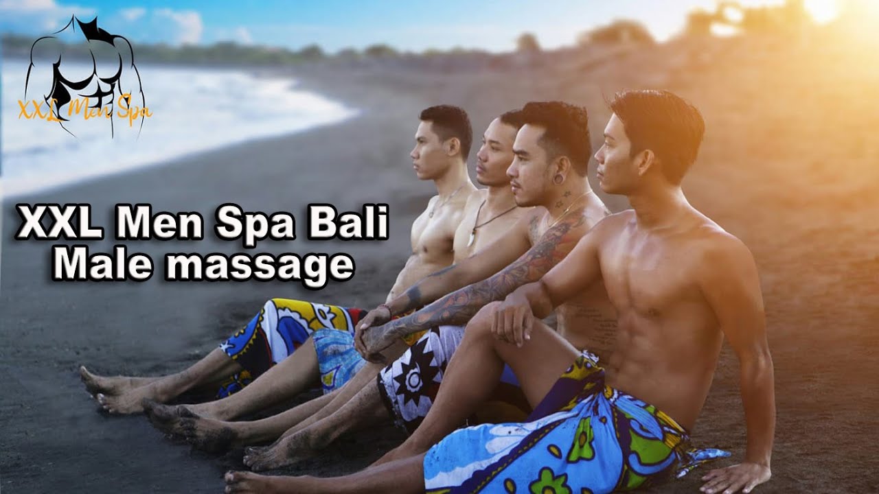 XXL Men Spa Bali — мужской массаж