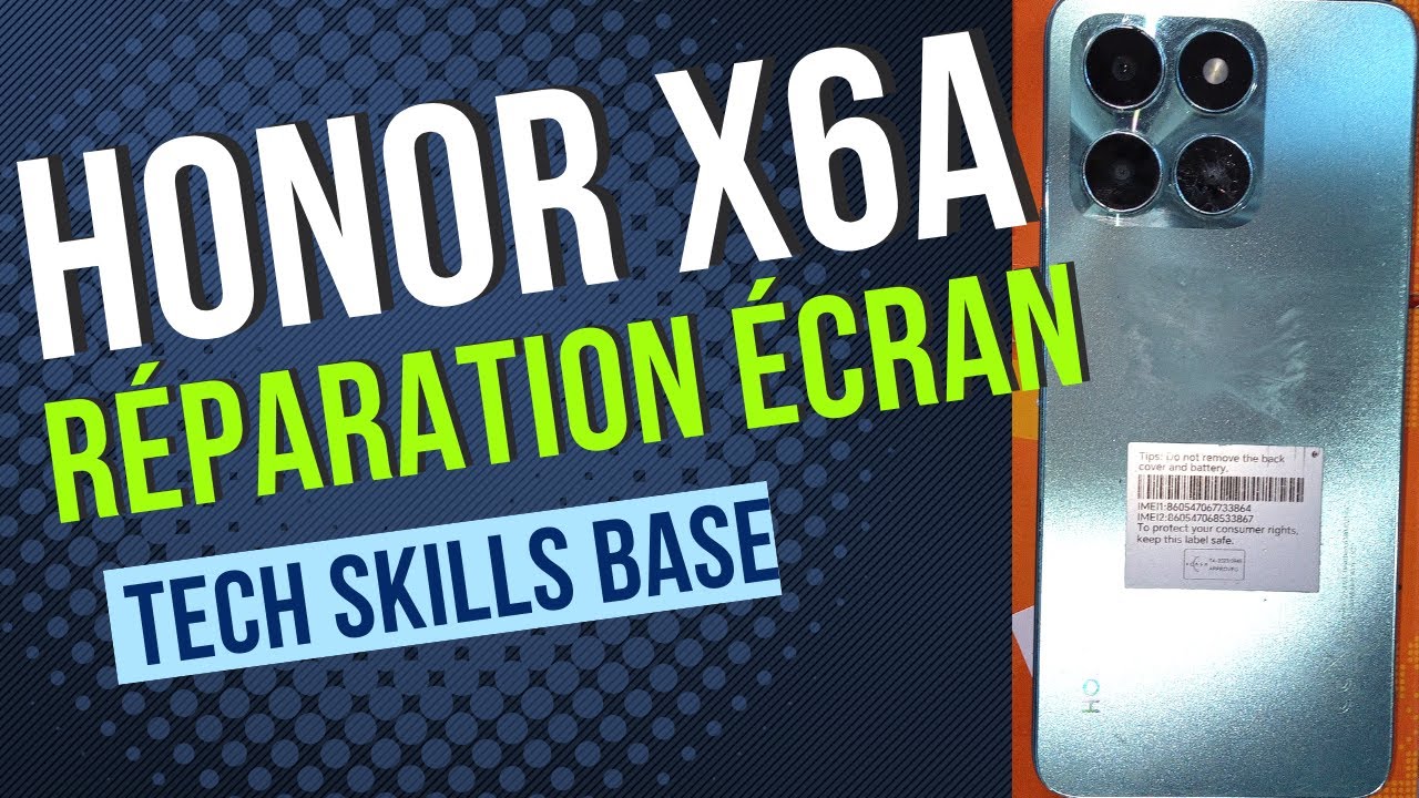 Comment Remplacer l'Ecran du Honor X6A-Réparation Facile Pas à Pas !