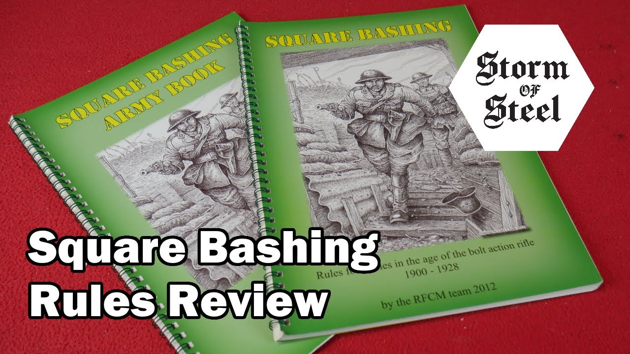 Square Bashing Rules Review | Storm of Steel Wargaming
