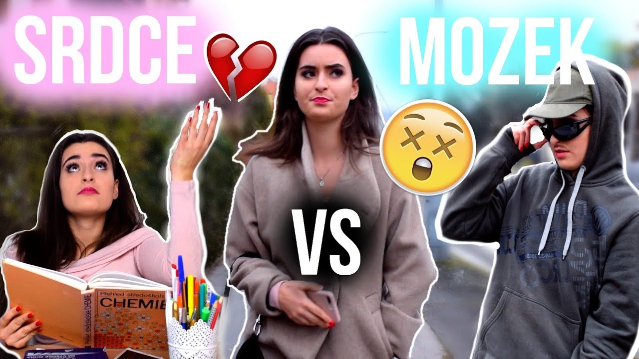 JAK SE ROZHODUJÍ HOLKY - SRDCE VS MOZEK