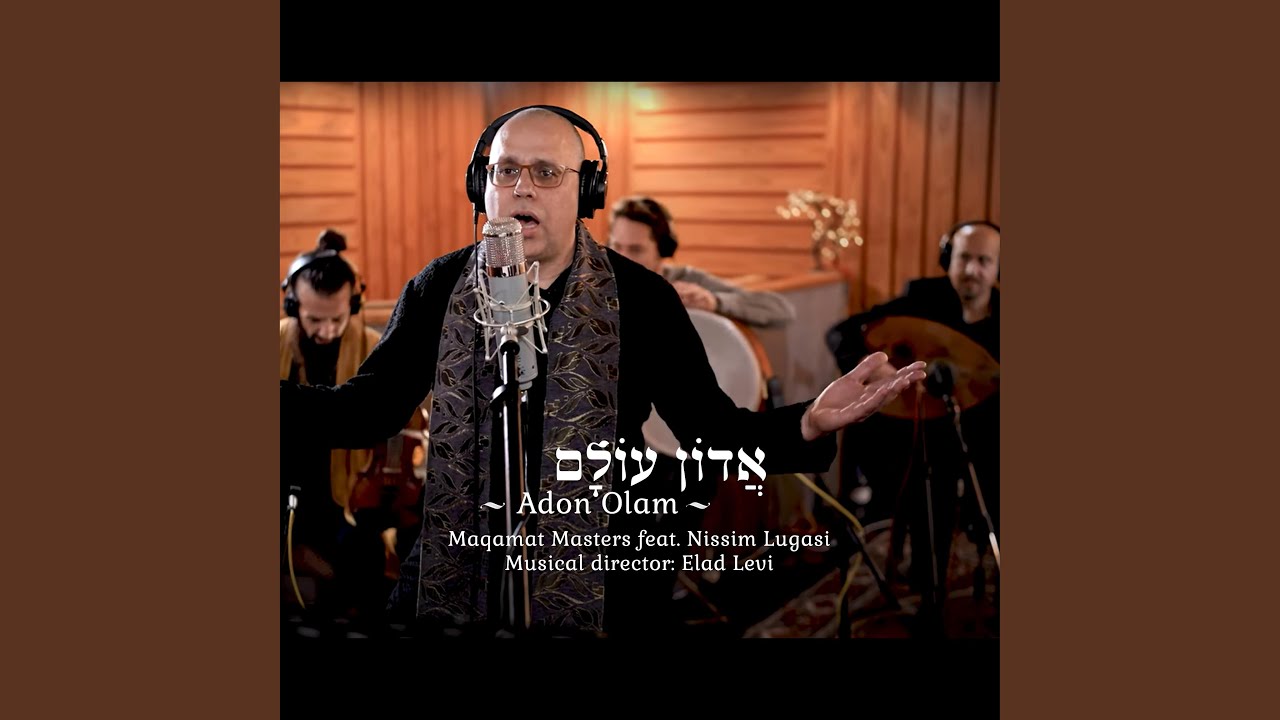 Adon Olam | Maqamat Masters (feat. Nissim Lugasi)