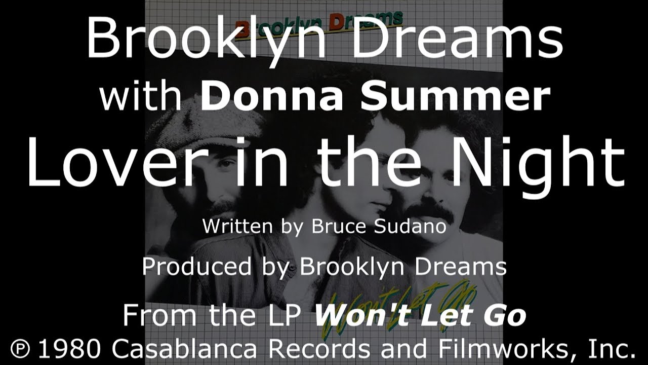 Brooklyn Dreams with Donna Summer - Lover in the Night LYRICS - HQ 
