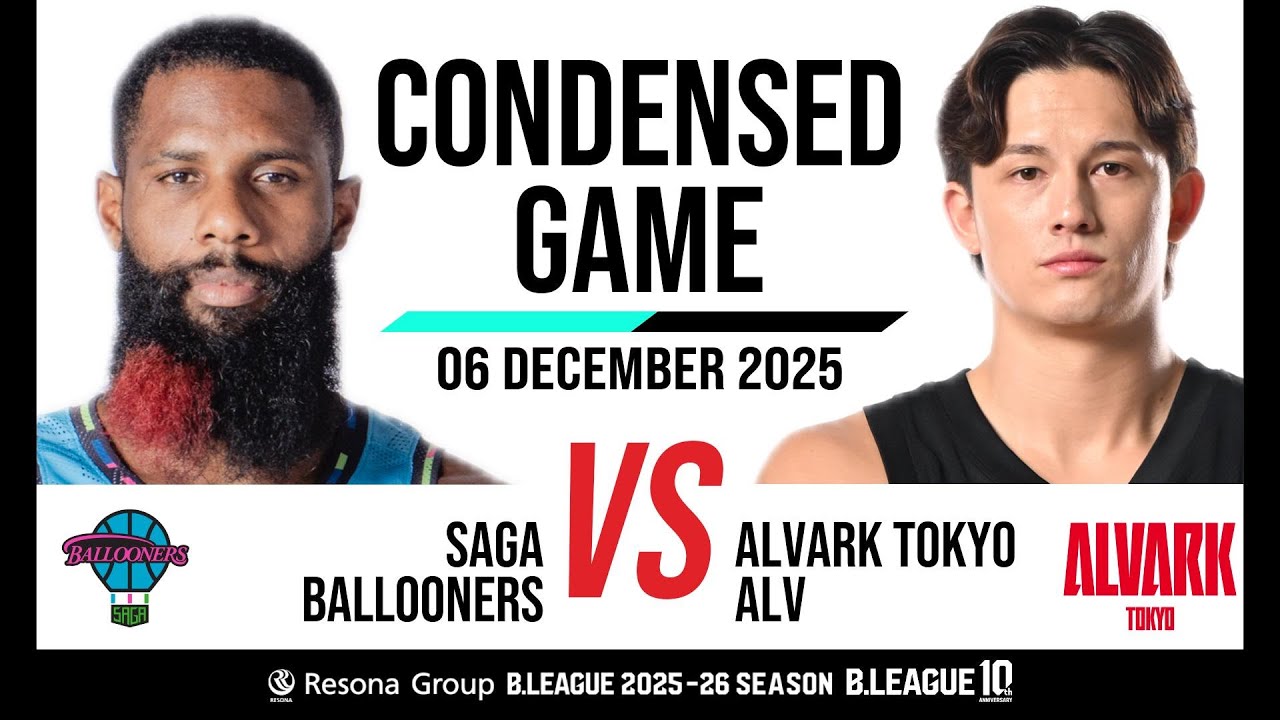 Saga Ballooners vs. Alvark Tokyo - Condensed Game