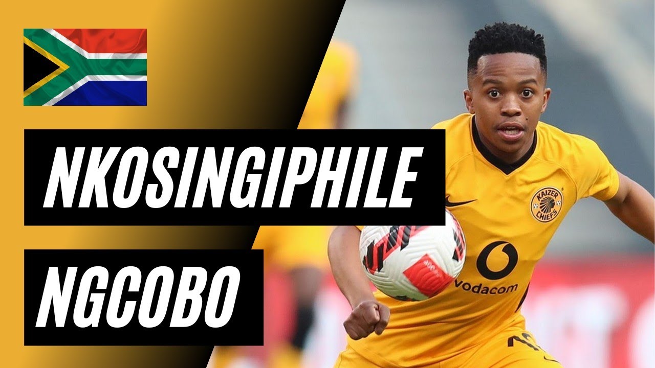 Nkosingiphile Ngcobo 🔥 Goals & Assists (Highlights)
