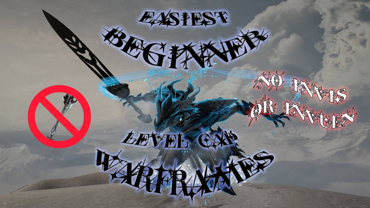 The EASIEST Beginner Level Cap Warframes for Void Cascade in My Opinion (no invis or invuln frames)