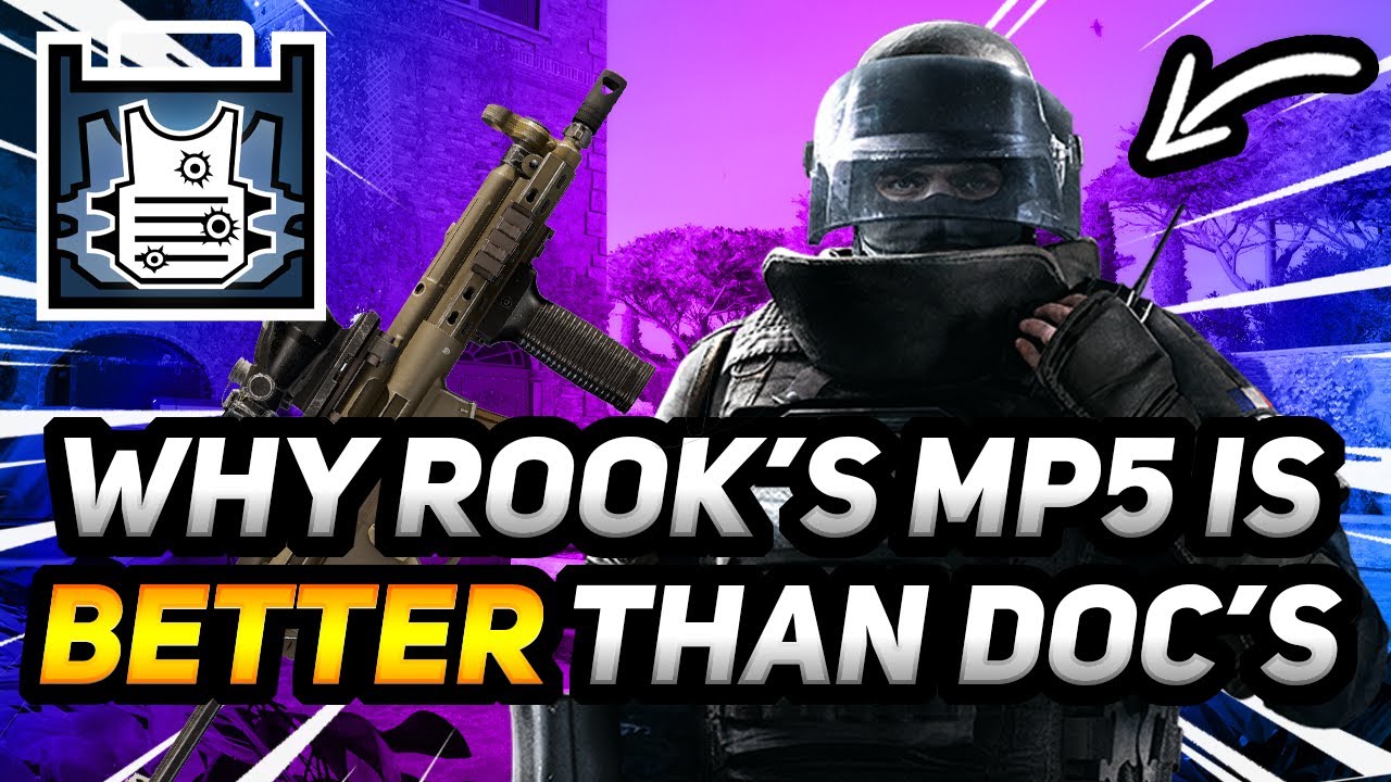 Why Rook's MP5 Is Better Than Doc's MP5