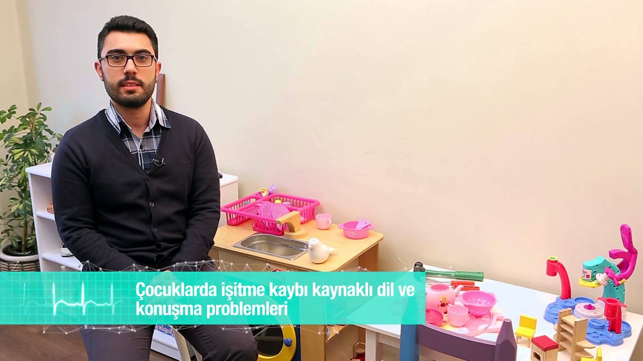 İşitme Kaybına Bağlı Dil ve Konuşma Problemleri - Uzm. Dil ve Konuşma Terapisti &Ccedil;ağdaş Karsan