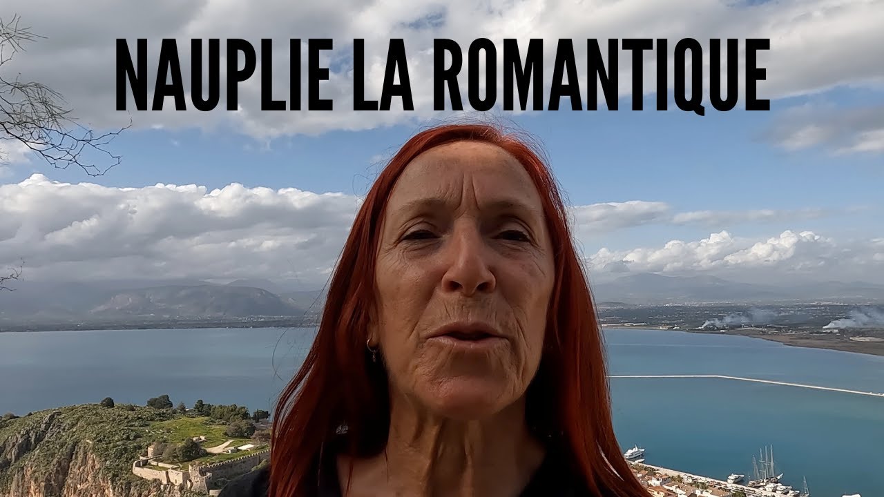 Nauplie , la romantique