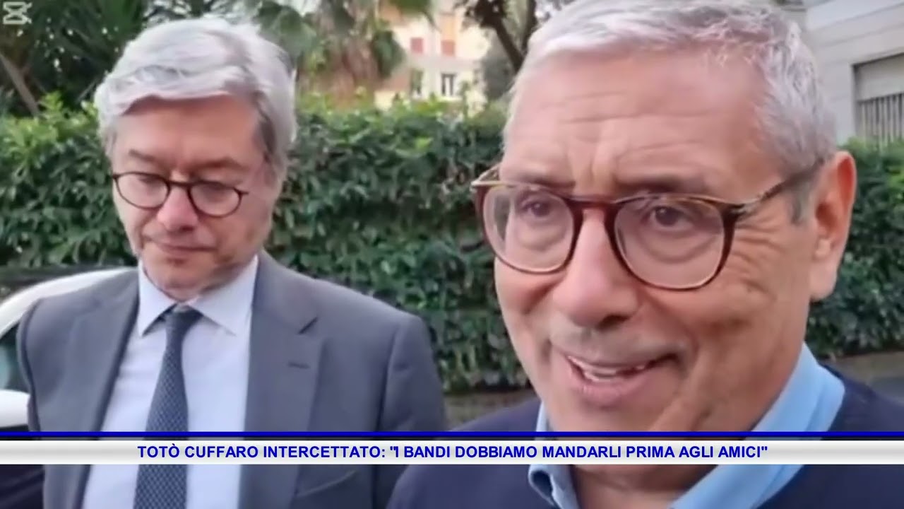 TOT&Ograve; CUFFARO INTERCETTATO, I BANDI DOBBIAMO MANDARLI PRIMA AGLI AMICI