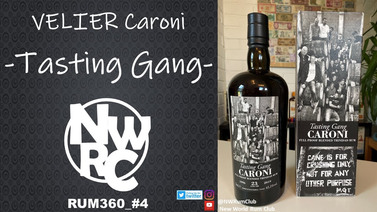 VELIER - Caroni - Tasting Gang (360 overview)_RUM360_#4