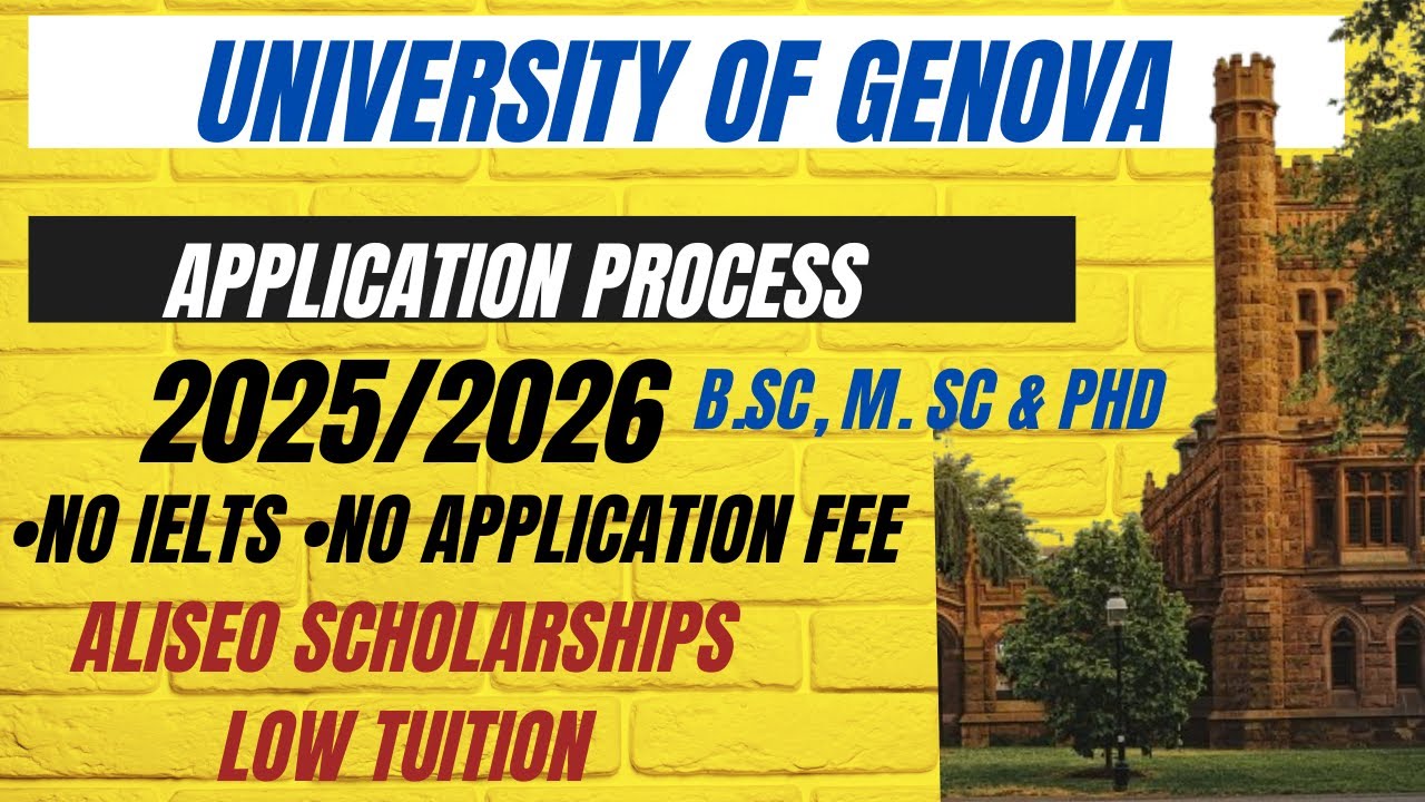 UNIVERSITY of GENOVA APPLICATION PROCESS 2025/2026 | NO IELTS | NO APPLICATION FEE | SCHOLARSHIPS