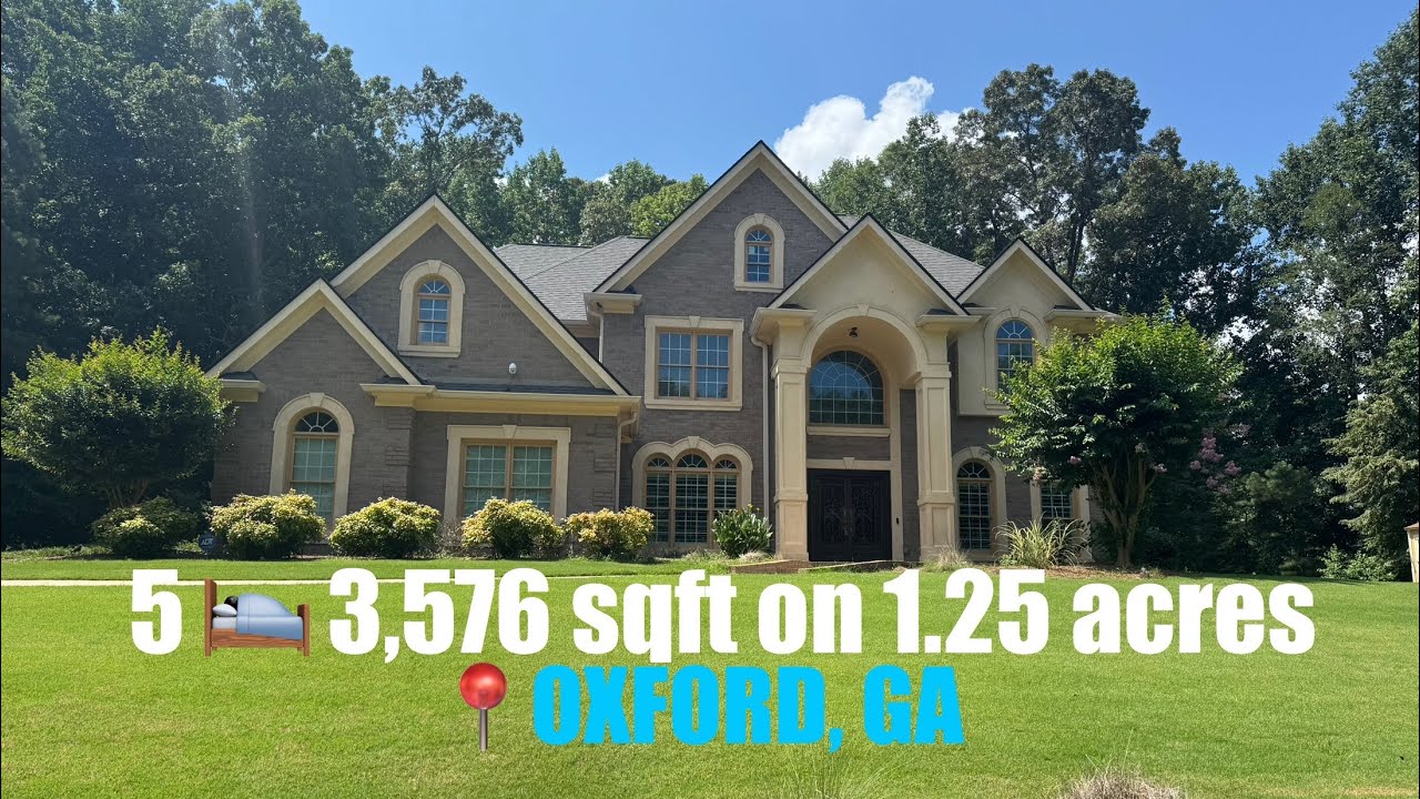 🔥Beautiful MUST-SEE Home on 1.25 Acres in Oxford, GA | Peaceful Luxury Living in Georgia!🔥