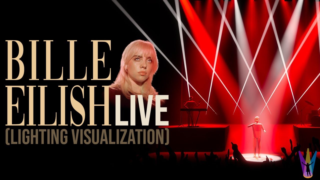 Billie Eilish - LIVE (Lighting Visualization)