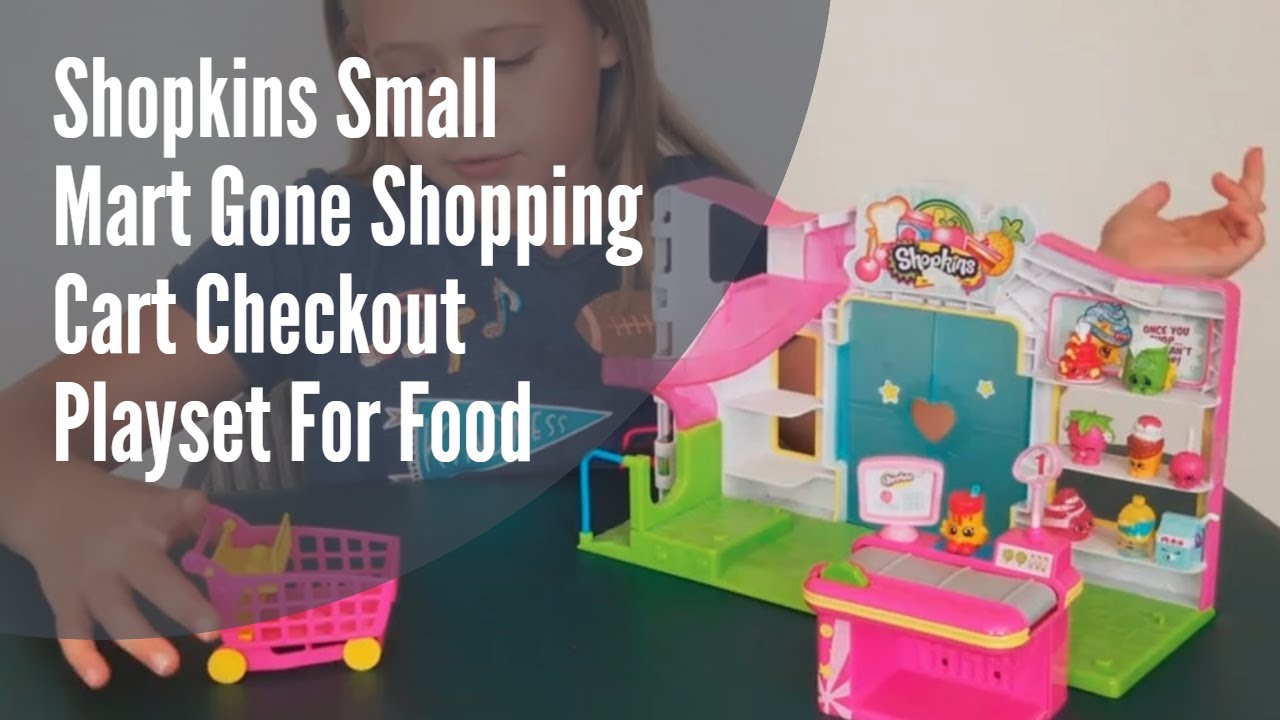 Shopkins Small Mart Grocery Store Playset and Shopkins Refrigerator Set