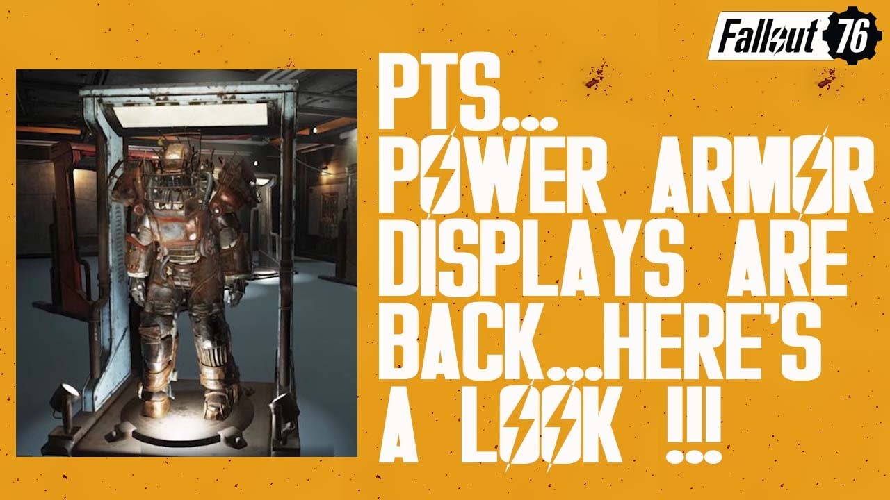 Fallout 76 PTS_Power Armor Displays are back and here's a look !!!