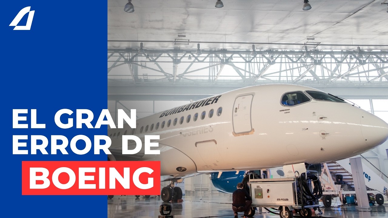 Cómo Boeing Quiso Superar a Bombardier — Y Perdió El Control