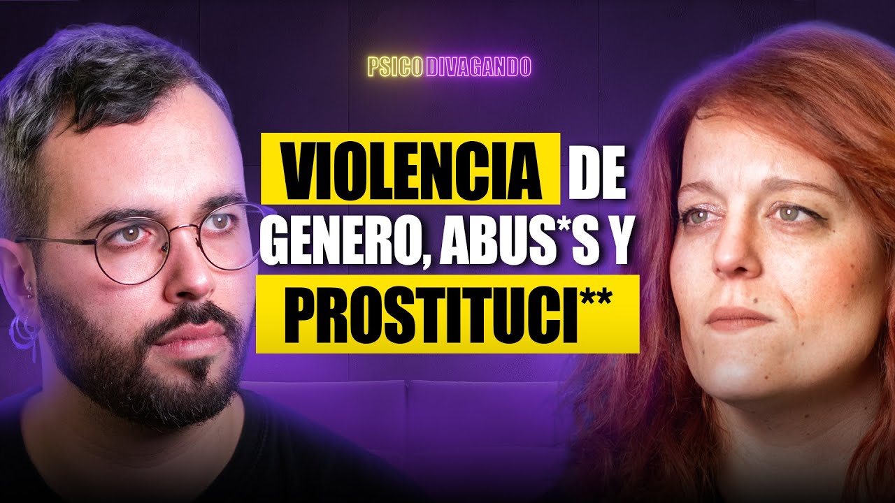 #28 - Violencia de Género, Abus* y Pr*stituci**