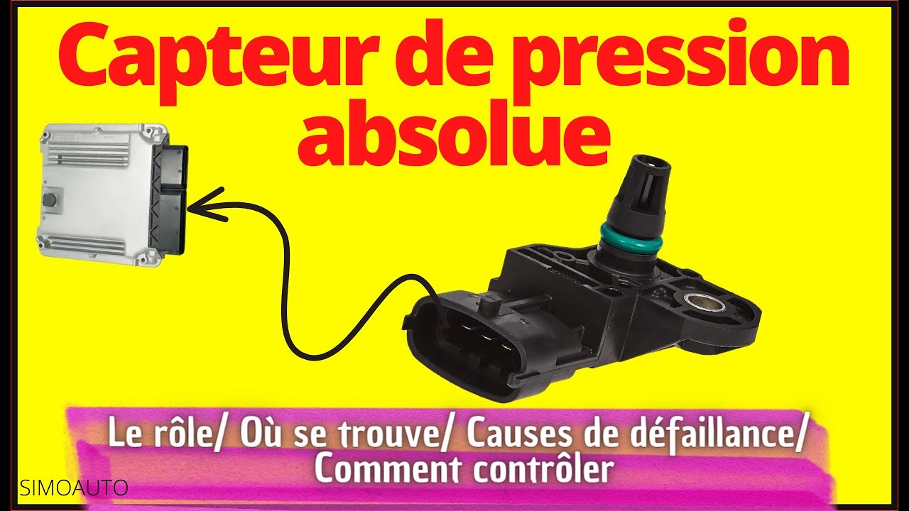 Le capteur de pression absolue | SIMOAUTO