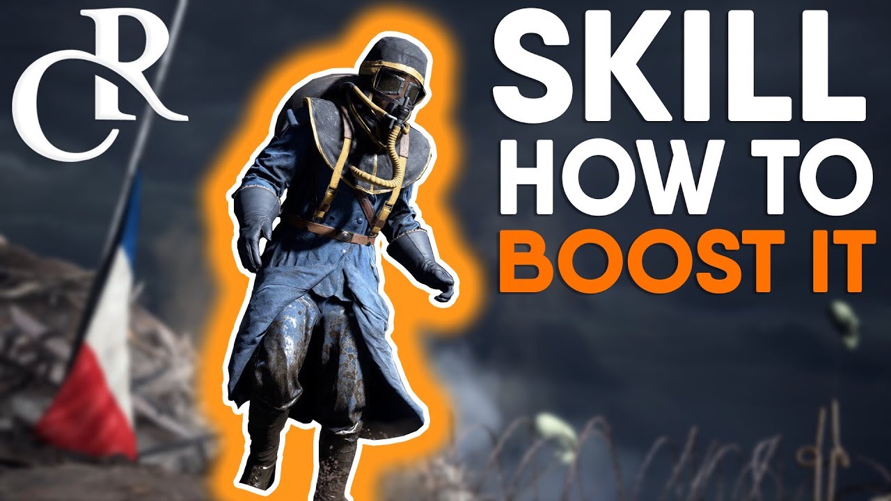 What is SKILL and How to BOOST IT - Battlefield 1 Turning Tides DLC