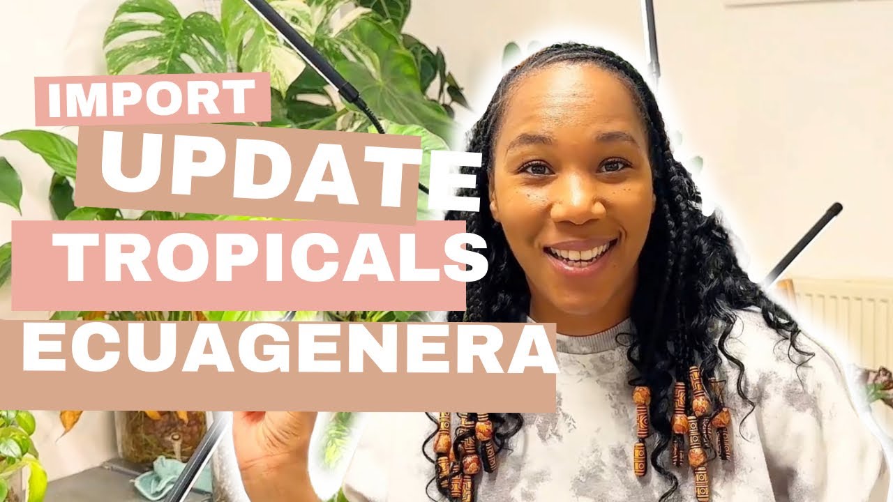 Import update from ecuagenera and tropicals