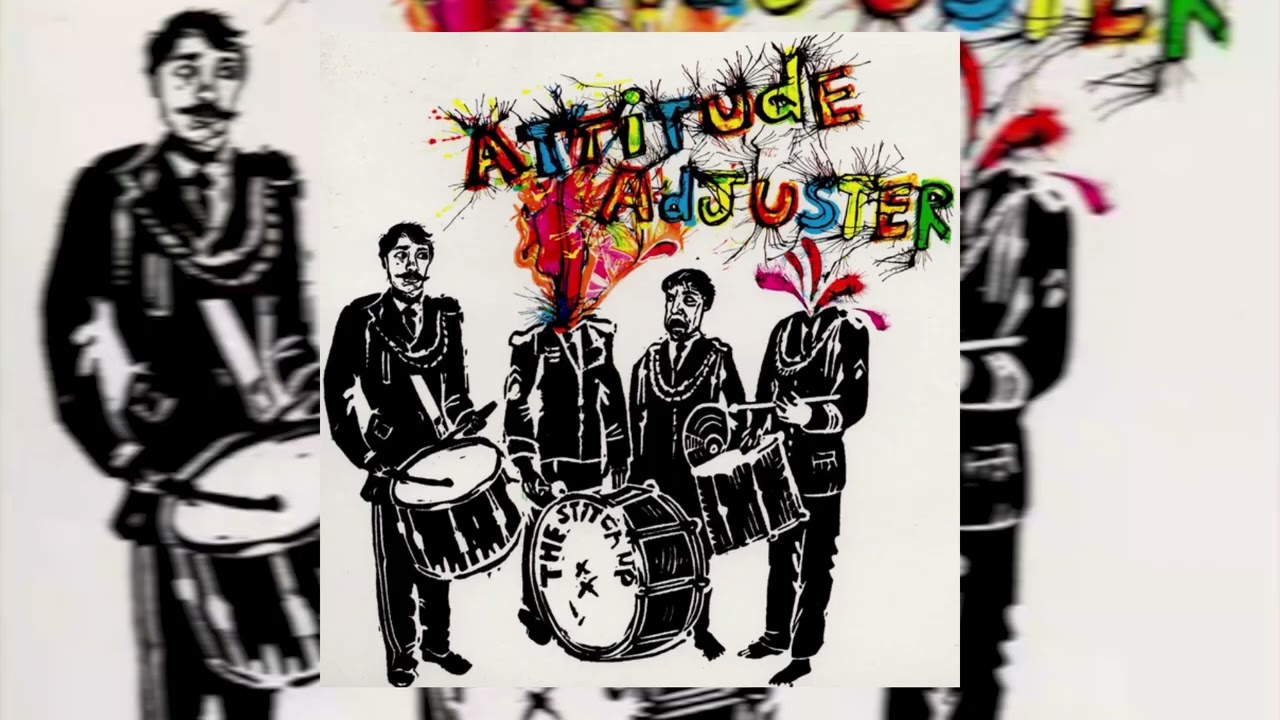 The Stitch Up - Attitude Adjuster (Full Album)