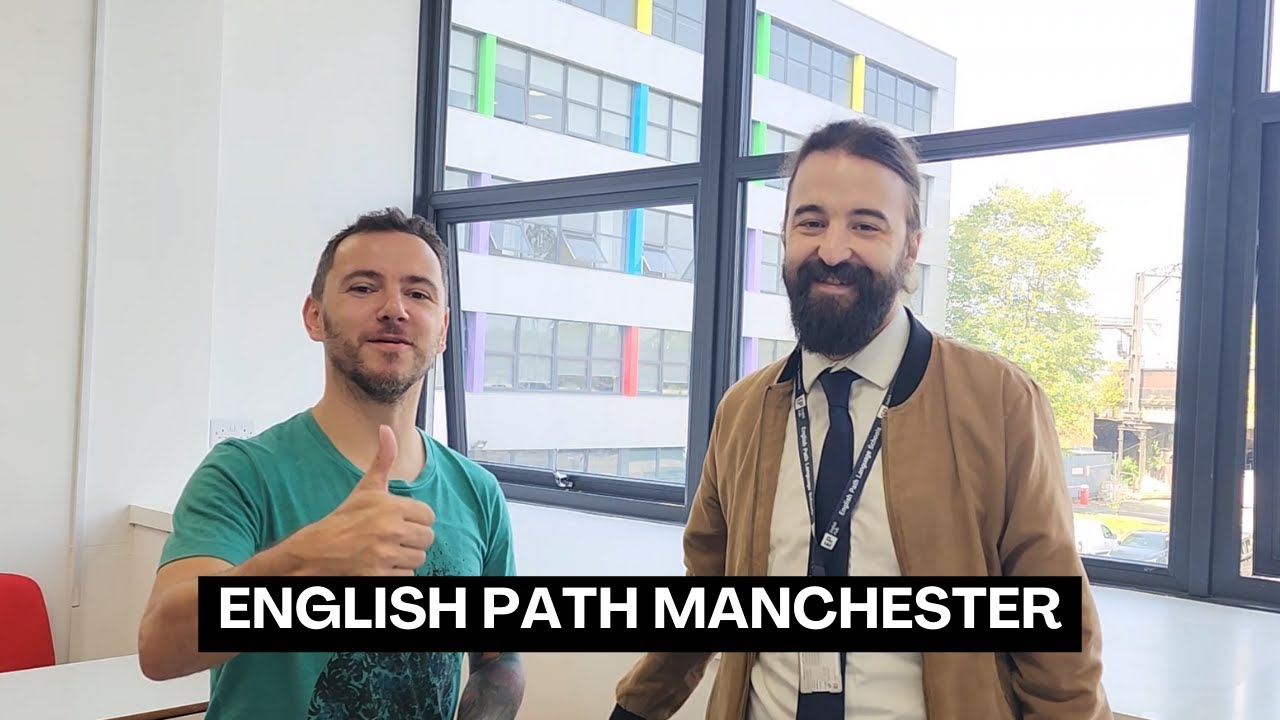English Path Manchester - Getting to know the School