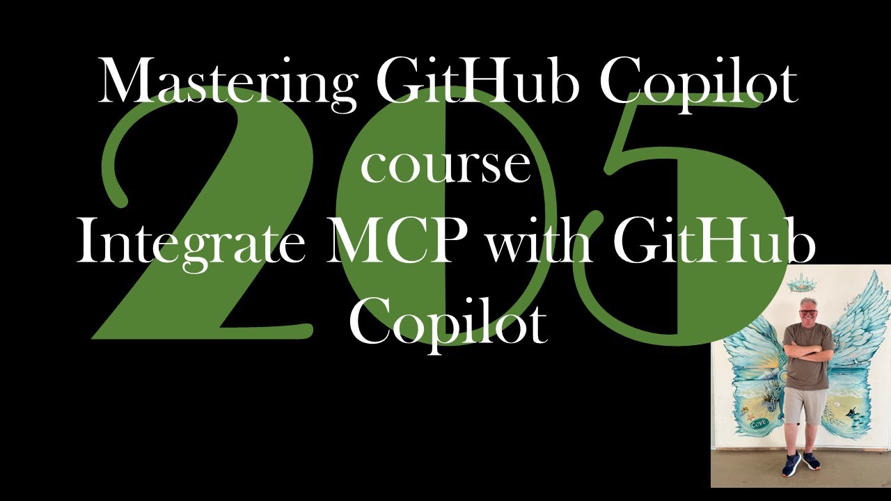Курс «Освоение GitHub Copilot: интеграция MCP с Copilot» [GCast 205]