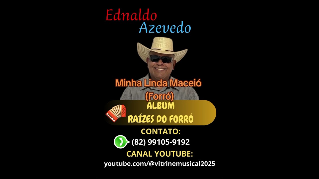 Minha Linda Maceió (Forró) Ednaldo Azevedo #minhalindamaceio @ednaldoazevedooficial  