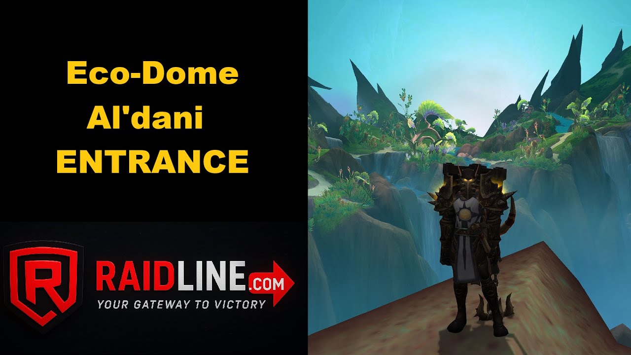 Eco Dome Al'dani ENTRANCE | RAIDLINE