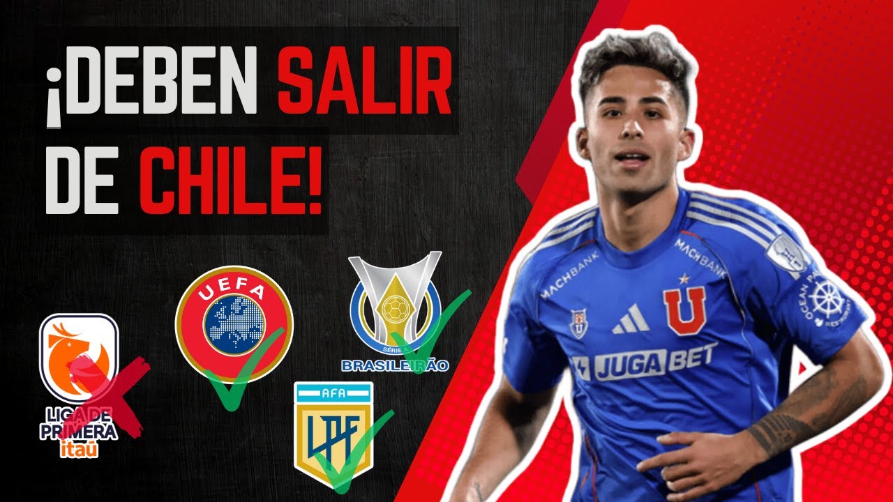 8 CRACKS QUE DEBERÍAN SALIR DEL FÚTBOL CHILENO 🇨🇱➡️🌍