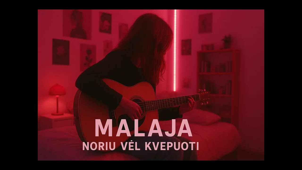 MALAJA - Noriu vėl kvėpuoti
