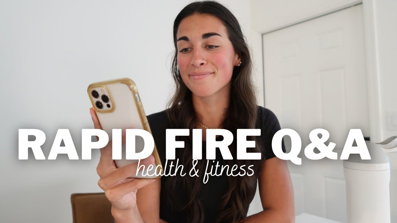 RAPID FIRE Q&A | 15 questions you all asked me about health and fitness!