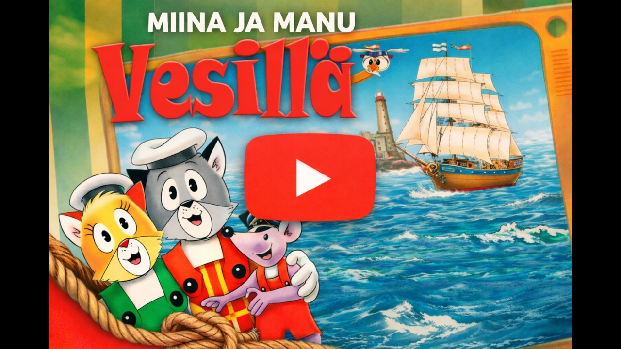 Miina ja Manu vesillä