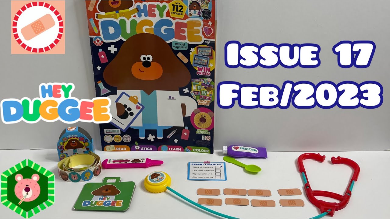 Hey Duggee magazine, issue 17, Feb/2023, with first Aid badge playset!! 🩺🥼👨‍⚕️