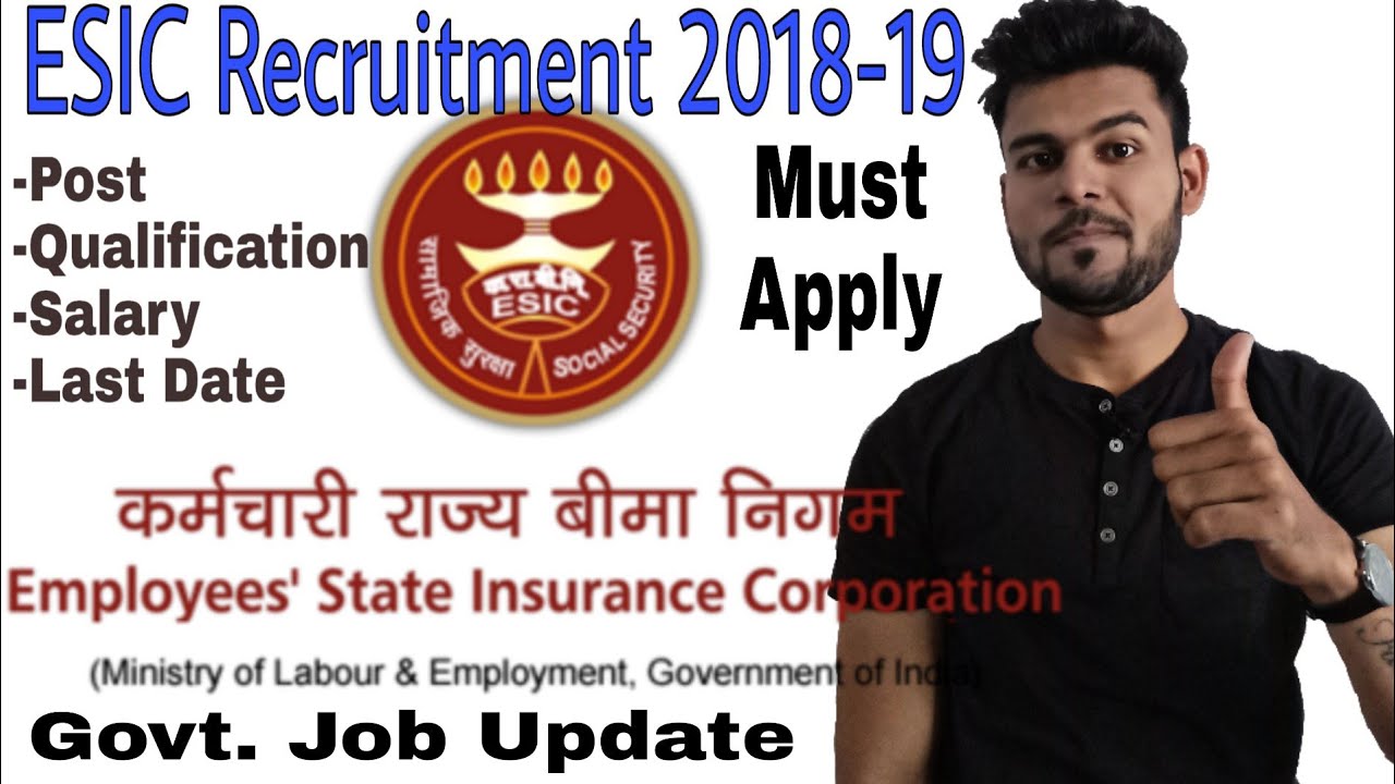 ESIC | ESIC Recruitment 2018-19 | esic exam | govt job update