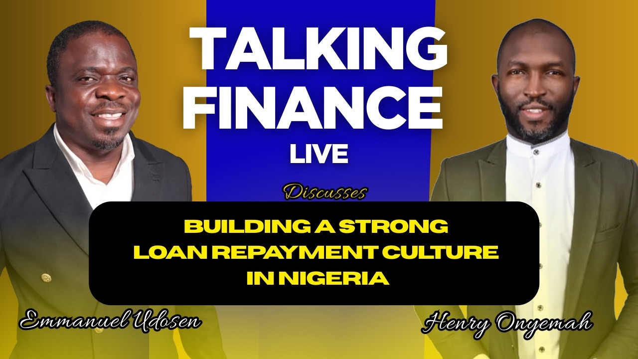 TALKING FINANCE: BUILDING A STRONG LOAN CULTURE