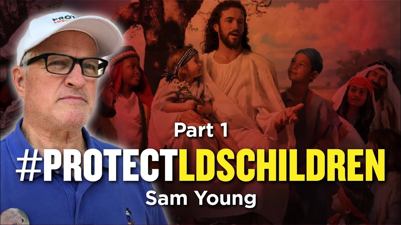 Mormon Stories #962: Sam Young's Hunger Strike to Protect LDS Children Pt. 1